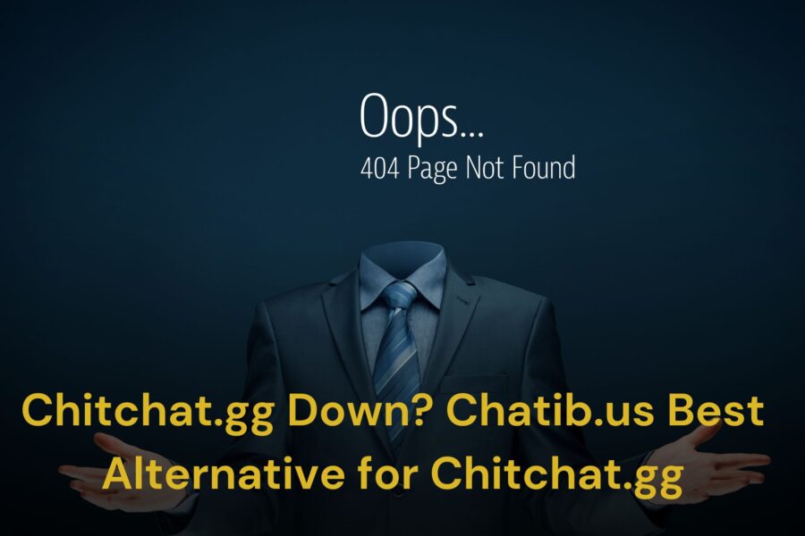 Chitchat.gg Down Chatib.us Best Alternative for Chitchat.gg